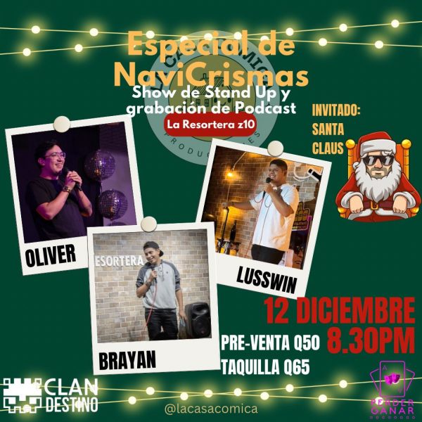 Especial de NaviCrismas - Show de Stand Up y Podcast - En La Resortera Comedy Club