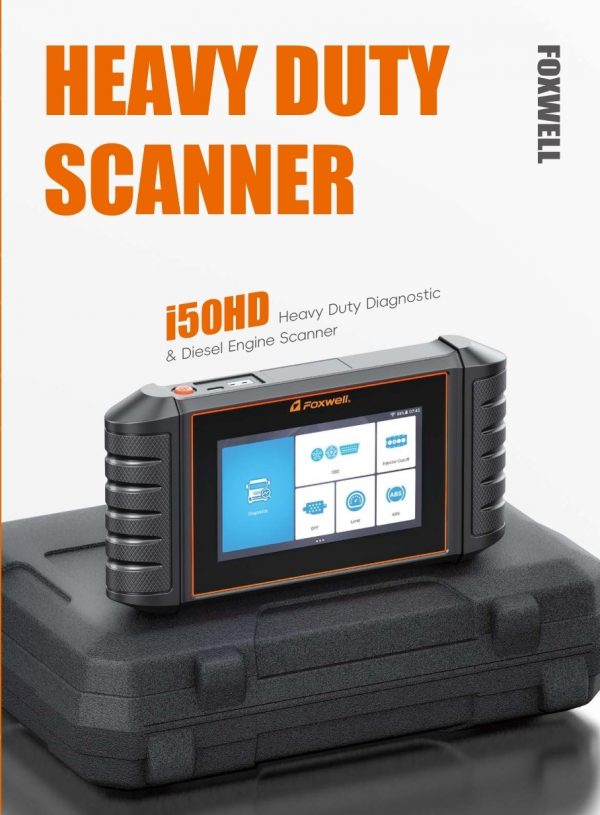 Foxwell i50HD: herramienta de diagnóstico avanzada diseñada para las necesidades de la industria de vehículos pesados