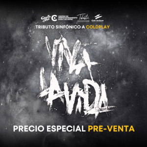 Viva la Vida! - Tributo Sinfónico a Coldplay