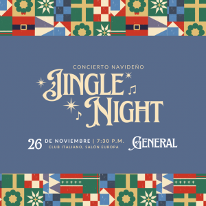 JINGLE NIGHT! Concierto Navideño a beneficio de Centro Educativo Rotario Benito Juarez